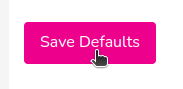 Save Defaults